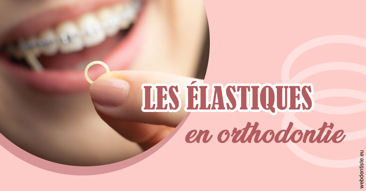 https://dr-pointeau-lafond-delphine.chirurgiens-dentistes.fr/Elastiques orthodontie 1